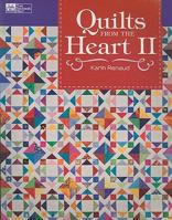 Quilts from the Heart II 1564778509 Book Cover