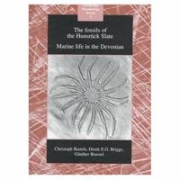 The Fossils of the Hunsrück Slate: Marine Life in the Devonian (Cambridge Paleobiology Series) 0521441900 Book Cover