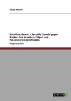 H�usliche sexuelle Gewalt gegen Kinder. Ursachen, Folgen und Pr�ventionsm�glichkeiten 3640112652 Book Cover