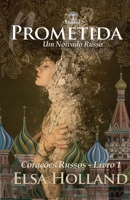 Prometida (Corações Russos) 6588382898 Book Cover