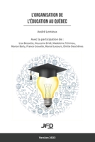 L'organisation de l’éducation au Québec - Version 2023 289799519X Book Cover