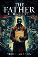 The Father of His People 1963883918 Book Cover