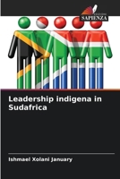 Leadership indigena in Sudafrica (Italian Edition) 6208512719 Book Cover