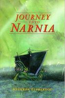 Journey into Narnia 0932727891 Book Cover