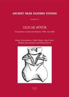 Ulucak Hoyuk: Excavations Conducted Between 1995 and 2002 9042913916 Book Cover