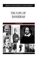 The Tapu of Banderah 1508676496 Book Cover