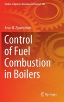 Control of Fuel Combustion in Boilers 3030462986 Book Cover