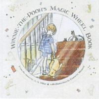 Winnie-the-Pooh: Magic Wheel Book 1405212985 Book Cover
