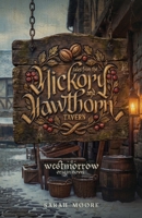 Tales from the Hickory and Hawthorn Tavern (The Westmorrow Saga) B0GN3G8TJ8 Book Cover