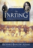 The Parting: A Story of West Point on the Eve of the Civil War: A Story of West Point on Eve of the Civil War B0BX4VQDJV Book Cover