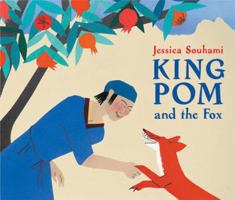 King Pom and the Fox 1845074785 Book Cover