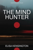 The Mind Hunter 1930112548 Book Cover