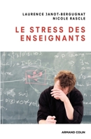 Le stress des enseignants 2200350627 Book Cover