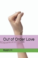 Out of Order Love B0FSWWPSS7 Book Cover
