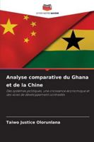 Analyse comparative du Ghana et de la Chine (French Edition) 6200824401 Book Cover