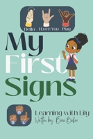 My First Signs: Learning with Lily B0BP9GVRVR Book Cover