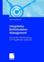 Integriertes Betriebsdaten-Management: Wie Sie Ihre Wertschopfung in It-Regelkreisen Optimieren 3409119280 Book Cover