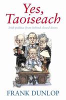 Yes, Taoiseach 1844880354 Book Cover