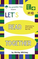 Let's Read Together - The E Series: Learn to Read with Grandma 1072366762 Book Cover