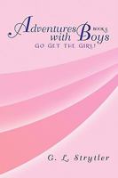 Adventures with Boys Book 4 1441553258 Book Cover