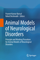 Animal Models of Neurological Disorders: Principle and Working Procedure for Animal Models of Neurological Disorders 9811059802 Book Cover