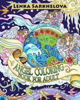 Angel Coloring Book for Adult: Coloring Book for Adult 179074752X Book Cover