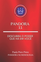 Pandora 11: Descubra o poder que há em você B091F3LK8L Book Cover