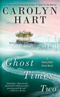 Ghost Times Two 0425283747 Book Cover