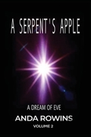 A Serpent's Apple A Dream of Eve Volume Two (Spanish Edition) B0GYCSMWZR Book Cover