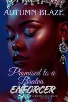 Promised To A Bratva Enforcer B0GCZX3YT1 Book Cover