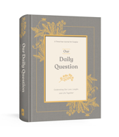 Our Daily Question: A Three-Year Journal for Couples 0593192931 Book Cover