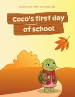 Coco's First Day of School 630678828X Book Cover