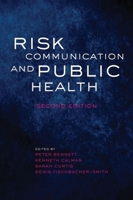 Risk Communication and Public Health (Oxford Medical Publications) 0198508999 Book Cover