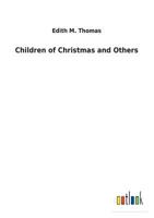 Children of Christmas and Others 9355118260 Book Cover