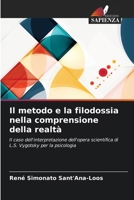 Il metodo e la filodossia nella comprensione della realtà 6209600239 Book Cover