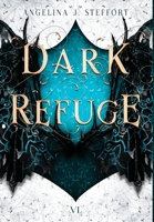 Dark Refuge 3903357359 Book Cover