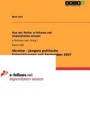 Ukraine - j�ngere politische Entwicklungen seit September 2007 3656008620 Book Cover