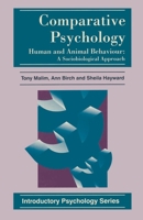 Comparative Psychology: Human and Animal Behaviour: A Sociobiological Approach 0333639189 Book Cover