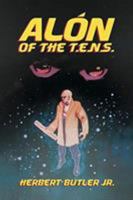 Al�n: Of the T.E.N.S. 1644580780 Book Cover