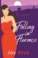 Falling in Florence 1036703932 Book Cover