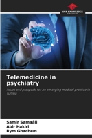 Telemedicine in psychiatry 6208270391 Book Cover