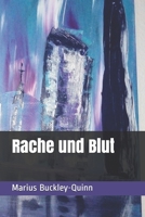 Rache und Blut B08M2LKNJW Book Cover