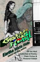 Graffiti Mural: My Off the Wall Creative Writing 0991489233 Book Cover