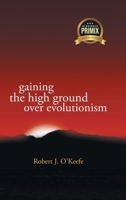 Gaining the High Ground over Evolution B0GS465SSK Book Cover