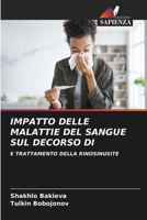 Impatto Delle Malattie del Sangue Sul Decorso Di (Italian Edition) 6208370620 Book Cover