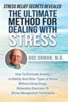 The Ultimate Method for Dealing With Stress 1631610090 Book Cover