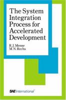 The System Integration Process For Accelerated Development 0768008840 Book Cover