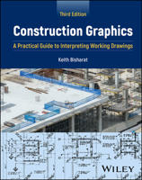 Construction Graphics: A Practical Guide to Interpreting Working Drawings 0471219835 Book Cover