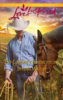 The Cowboy's Homecoming 0373815549 Book Cover
