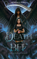 Death is My BFF 1990259995 Book Cover